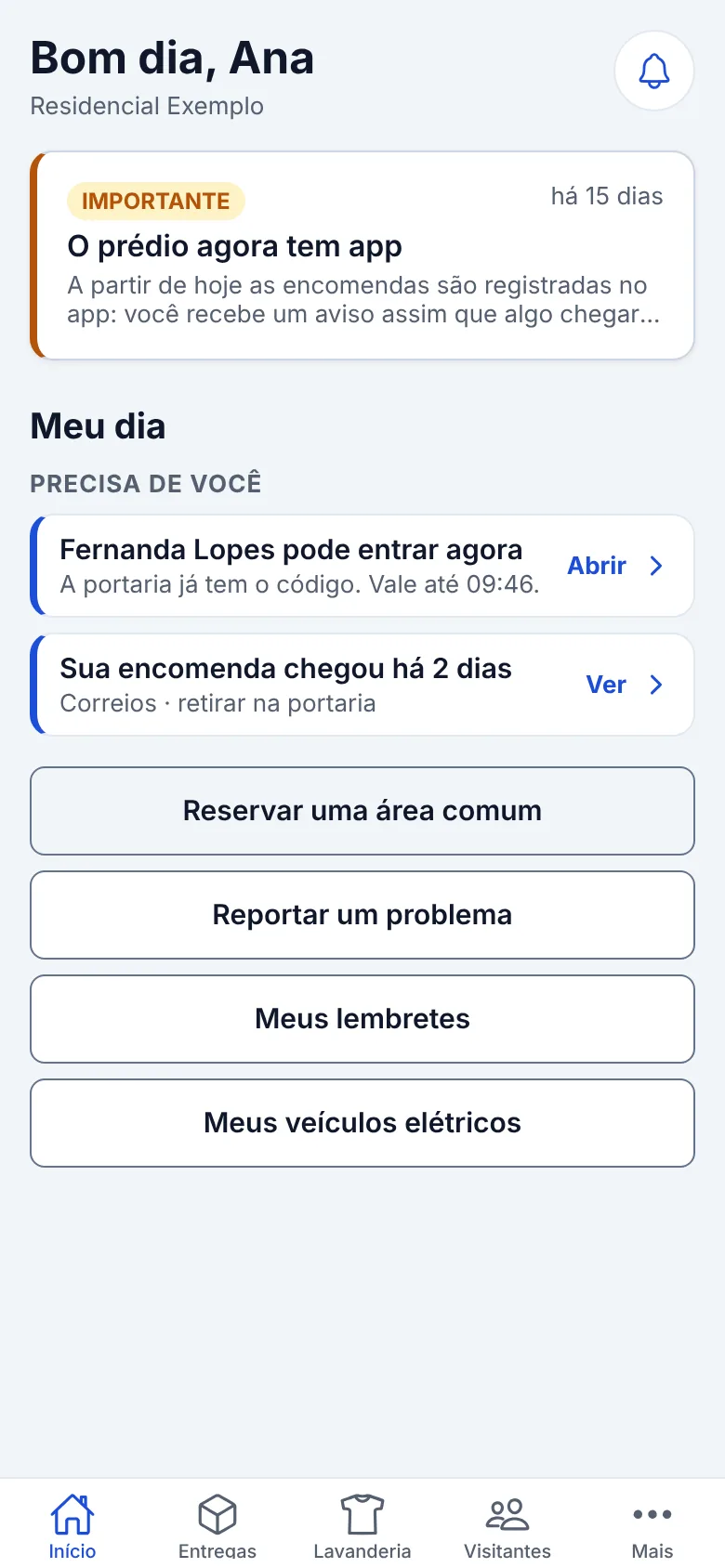 Início do morador: comunicado importante e Meu dia, com uma visita que pode entrar agora e uma encomenda na portaria.