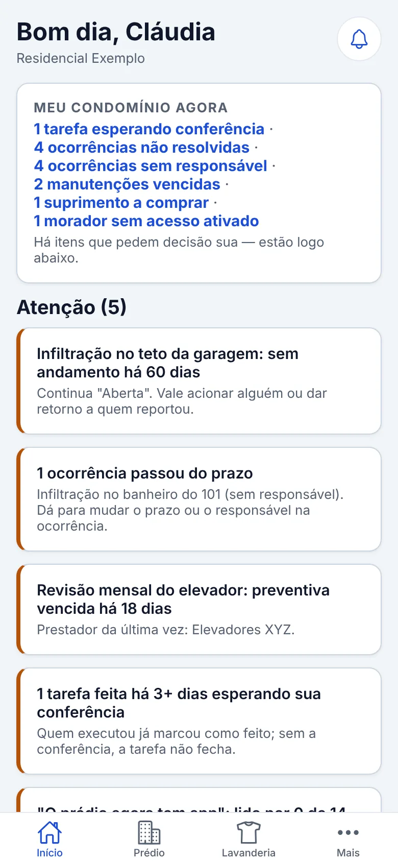 Início do síndico no celular: Meu condomínio agora, com tarefas a conferir, ocorrências sem responsável e manutenções vencidas, e a lista Atenção.